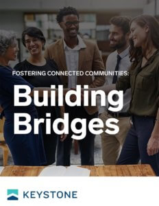 Fostering Connected Communities: Building Bridges